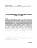 Comparacion de la primer pandemia de influenza con la del 2009.