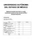 Hábitos de estudio para tener un mejor rendimiento escolar en las carreras de REI y Actuaría financiera.