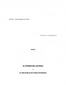 EL PODER DEL ESTADO Y SU INFLUENCIA EN OTRAS ENTIDADES.
