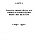 Aspectos que contribuyen a la contaminación del Segundo Mejor Clima del Mundo