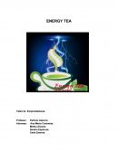 TALLER DE EMPRENDEDORES.la fabricación de té energizante a bajo costo