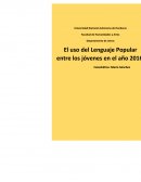 El uso del lenguaje popular entre los jóvenes en el año 2016