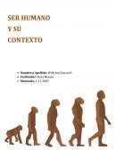 Tarea 1 Ser Humano y Su Contexto.