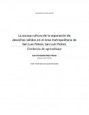 La escasa cultura de la separación de desechos sólidos en el área metropolitana de San Luis Potosi