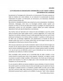 LAS TECNOLOGÍAS DE COMUNICACIÓN E INFORMACIÓN, SU USO Y ABUSO Y COMO ES QUE REPERCUTE EN LA SOCIEDAD.