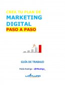 CREA TU PLAN DE MARKETING DIGITAL PASO A PASO