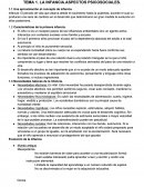 TEMA 1. LA INFANCIA.ASPECTOS PSICOSOCIALES.