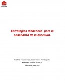 Estrategias didácticas para la enseñanza de la escritura.