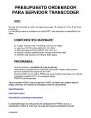 Presupuesto servidor transcoder de vídeo.