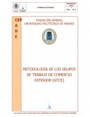 METODOLOGÍA DE LOS GRUPOS DE TRABAJO DE COMERCIO EXTERIOR (GTCE)