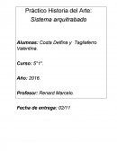 Práctico Historia del Arte: Sistema arquitrabado