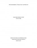 Aprovisionamiento, producción y distribución