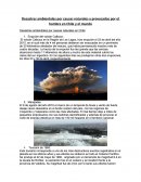 Desastres ambientales por causas naturales y provocados por el hombre en Chile y el mundo