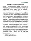 LA CONFIANZA, EL FUNDAMENTO DE LOS RESULTADOS.