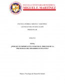 Ensayo PDI: ¿POR QUE ES IMPORTANTE CONOCER EL PROCESO DE LA PSICOLOGIA DEL DESARROLLO INFANTIL?