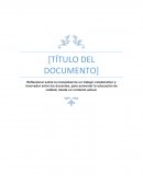 Reflexionar sobre la necesidad de un trabajo colaborativo