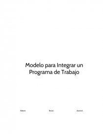 ESQUEMA PARA INTEGRAR UN PROGRAMA DE TRABAJO.. Página 1