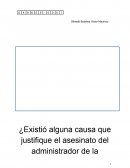 ¿Existió alguna causa que justifique el asesinato del administrador de la Fábrica Imbabura José Villageliú?