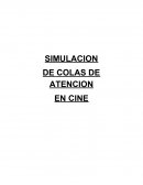 SIMULACION DE COLAS DE ATENCION
