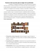 Todos los Factores clave que dan paso al origen de la publicidad