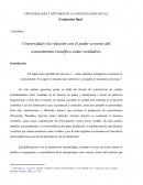 Universidad y la relación con el poder a través del conocimiento científico como verdadero.