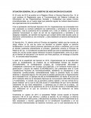 SITUACIÓN GENERAL DE LA LIBERTAD DE ASOCIACIÓN EN ECUADOR.