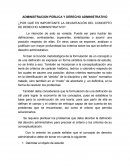 ADMINISTRACION PÚBLICA Y DERECHO ADMINISTRATIVO ¿POR QUÉ ES IMPORTANTE LA DELIMITACIÓN DEL CONCEPTO DE DERECHO ADMINISTRATIVO?