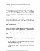 Actualidad de la opinión pública antes de las elecciones generales en España.