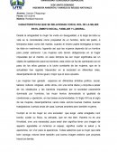 CARACTERISTICAS QUE SE RELACIONAN CON EL ROL DE LA MUJER EN EL ÁMBITO SOCIAL, FAMILIAR Y LABORAL.