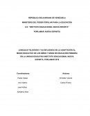 LENGUAJE TELEVISIVO Y SU INFLUENCIA EN LA ADAPTACIÓN AL MEDIO EDUCATIVO DE LOS NIÑOS Y NIÑAS DE EDUCACIÓN PRIMARIA EN LA UNIDAD EDUCATIVA INSTITUTO EDUCACIONAL NUEVA ESPARTA, PORLAMAR 2016