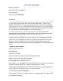 Las reglas del juego.
