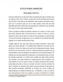 ETICA PARA AMADOR. RESUMEN CRÍTICO.