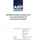 Implementar modificaciones del DS 43 en almacenamiento de sustancias peligrosas