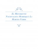 El Movimiento Nacionalista Marroquí: La Marcha Verde