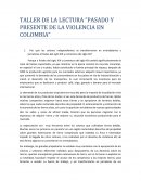 TALLER DE LA LECTURA “PASADO Y PRESENTE DE LA VIOLENCIA EN COLOMBIA”