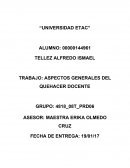 ASPECTOS GENERALES DEL QUEHACER DOCENTE