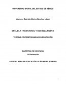 ESCUELA TRADICIONAL Y ESCUELA NUEVA. TEORÍAS CONTEMPORANEAS EN EDUCACIÓN MAESTRIA EN DOCENCIA