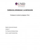 TEORÍAS DEL APRENDIZAJE Y LA INSTRUCCIÓN Estrategias de mediación pedagógica. Parte I