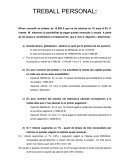 Quants diners, globalment , estalvio si opto per la primera de les opcions: