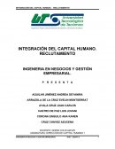 INTEGRACIÓN DEL CAPITAL HUMANO. RECLUTAMIENTO