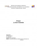 LA GRAN COLOMBIA. Pensamiento bolivariano martiniano para la construcción del socialismo