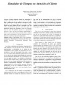 Simulador de Tiempos en Atención al Cliente.