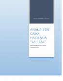 El 20 de enero del 2015 Don Gustavo Villa, gerente y propietario de la Hacienda “La Real” recibió en su oficina administrativa de la hacienda el informe contable correspondiente al periodo terminado al 31 de diciembre del 2014.