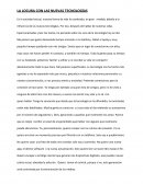 La locura con las nuevas tecnologías