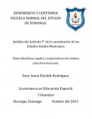 Análisis del Artículo 3° de la constitución de los Estados Unidos Mexicanos.