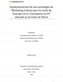 Implementación de una estrategia de Marketing exitosa para la venta de Guarapo en la “Guaraperia la 64” ubicada en el norte de Neiva