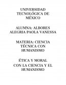 ÉTICA Y MORAL CON LA CIENCIA Y EL HUMANISMO