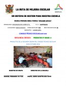 LA RUTA DE MEJORA ESCOLAR. UN SISTEMA DE GESTION PARA NUESTRA ESCUELA