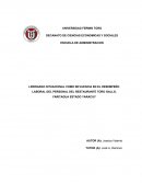 LIDERAZGO SITUACIONAL COMO INFLUENCIA EN EL DESEMPEÑO LABORAL DEL PERSONAL DEL RESTAURANTE TORO GALLO, YARITAGUA ESTADO YARACUY