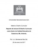 Reporte de lectura El Diseño Curricular como factor de Calidad Educativa de Casanova,